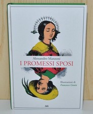 Libro A. Manzoni I Promessi Sposi illustrato edizione anastatica Mondadori 2023