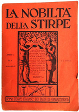 LA NOBILTA' DELLA STIRPE - RIVISTA MENSILE - ANNO I, N° 1 OTTOBRE 1931 - 38 Pagg