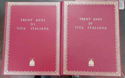 Trent anni vita italiana - di,