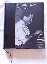 HEMINGWAY - TUTTI I RACCONTI |