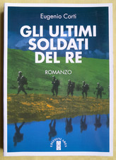 GLI ULTIMI SOLDATI DEL RE -