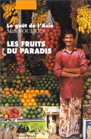 Fruits paradis maït - paradis, (les),