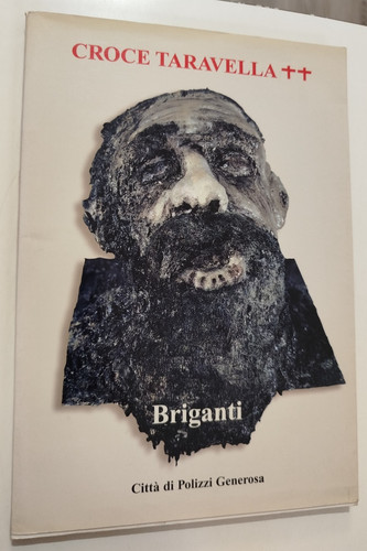 Croce taravella briganti - taravella,