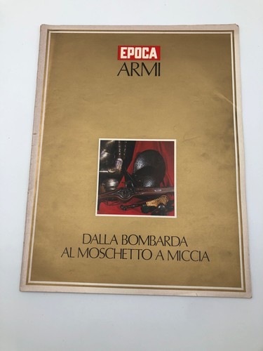 Epoca armi dalla - epoca, bombarda