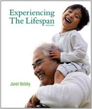 Experiencing the lifespan - experiencing,