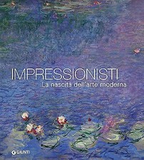 Impressionisti. La nascita
