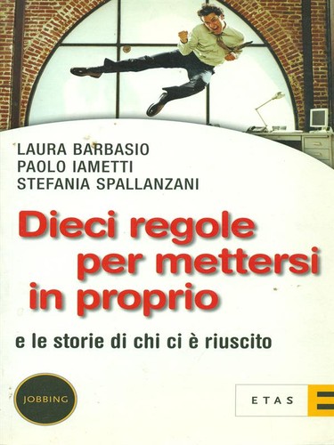 Dieci regole per mettersi - dieci,