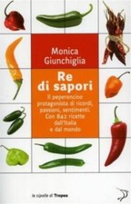  Re Dei Sapori, Il Peperoncino, 842 Ricette dall'Italia e dal Mondo, Tropea    
