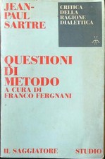 QUESTIONI DI METODO SARTRE -
