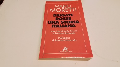Mario moretti brigate - moretti, rosse
