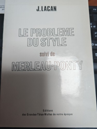 Lacan problème style - problème, du