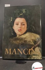 Mancini, Antonio. , and Bellonzi, Fortunato. Antonio Mancini Milano Sisar, 1978
