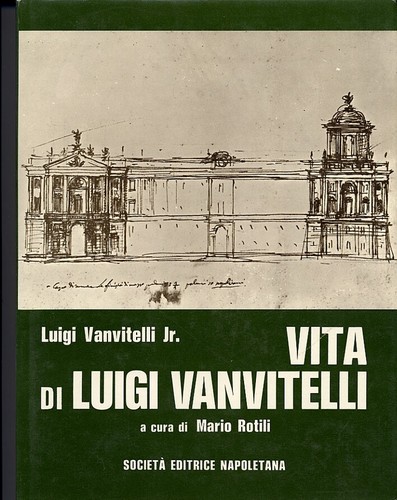 Vita luigi vanvitelli - di,