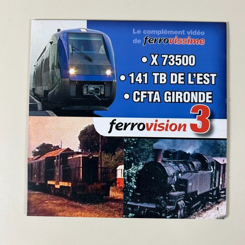 Ferrovision complément - 3, le