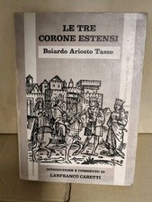 LE TRE CORONE ESTENSI. BOIARDO
