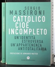 CATTOLICO CIOÈ INCOMPLETO