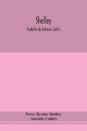 Shelley tradotto da - shelley.,