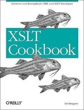 XSLT Cookbook. von Sal Mangano