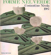 FORME NEL VERDE. COSTANTINO NIVOLA - Catalogo opere - Editori del Grifo 1987