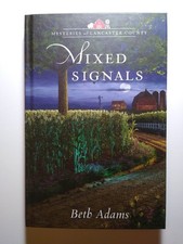 Mixed Signals Beth Adams