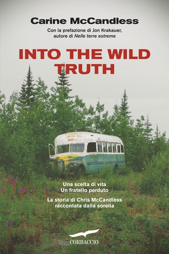 Into the wild truth - ,