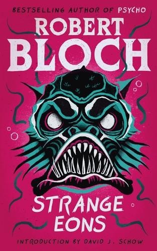 Robert bloch strange eons - robert,