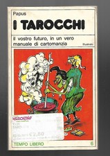 I TAROCCHI Il Vostro futuro