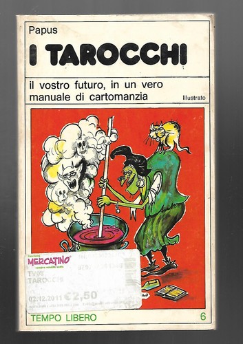 Tarocchi vostro futuro - il,