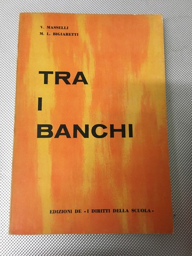 Libro tra banchi masselli - libro,