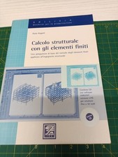 Calcolo strutturale con gli elementi finiti. Una spiegazione di base del metodo