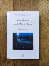 Cesare Pavese - La Luna E I