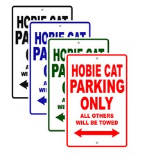 Insegna Hobie Cat Parcheggio