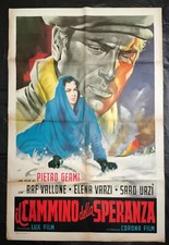 manifesto 2F IL CAMMINO DELLA SPERANZA pietro germi raf vallone elena varzi O128