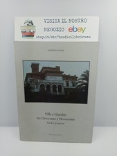 VILLE E GIARDINI FRA OTTOCENTO