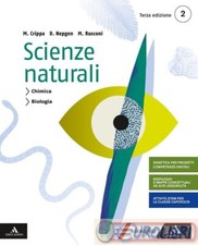 SCIENZE NATURALI 2 Chimica- Biologia- Crippa/Nepgen 97888247-7567-0