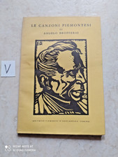 LIBRO LE CANZONI PIEMONTESI ANGELO BROFFERIO LA BANCARELLA TORINO COPIA 99/100