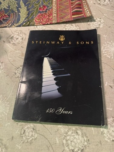 Steinway and sons 150 - 150, years