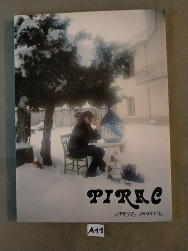 Catalogo pirac arte naïve - catalogo,