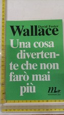 DAVID FOSTER WALLACE UNA COSA