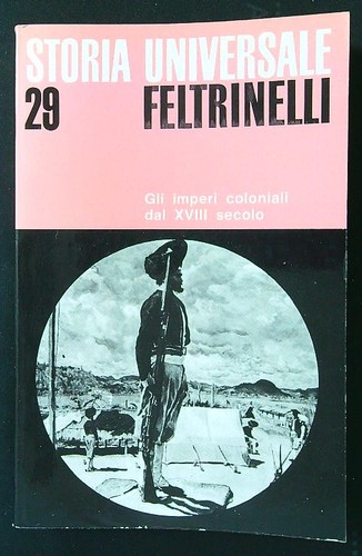 Storia universale feltrinelli - storia,