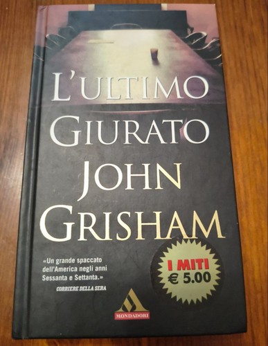 Ultimo giurato john grisham - l'ultimo, -john