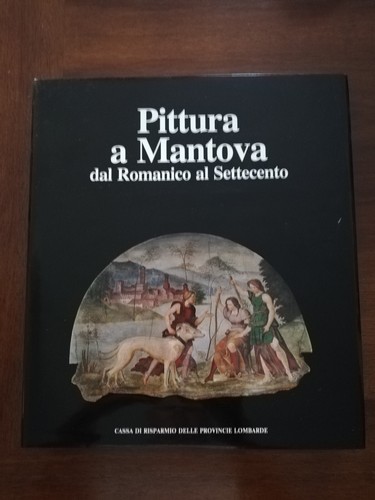 Pittura mantova dal romanico - mantova,