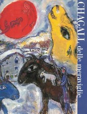 CHAGALL DELLE MERAVIGLIE