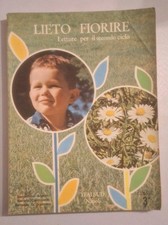 Libro letture scuola elementare vintage LIETO FIORIRE classe 3 anno 1969