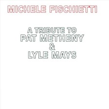 MICHELE FISCHIETTI TRIBUTE TO
