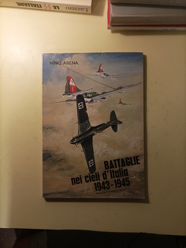 Battaglie nei cieli italia - battaglie,
