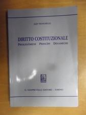 Diritto costituzionale. Prolegomeni principi dinamiche Vignudelli Aljs 883489313