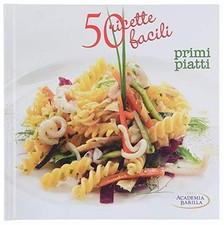 50 ricette facili: primi