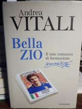 BELLA ZIO, IL MIO ROMANZO DI