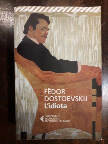 Idiota fedor dostoevskij - "l'idiota",